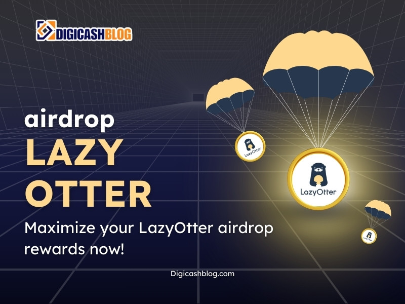 LazyOtter airdrop guide – Step-by-step to earn free tokens today